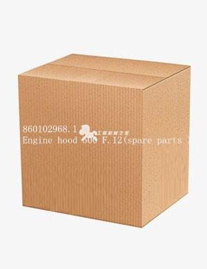 860102968.1 Engine hood 500 F.12(spare parts )