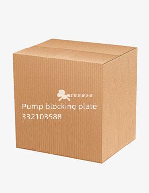 Pump blocking plate 332103588
