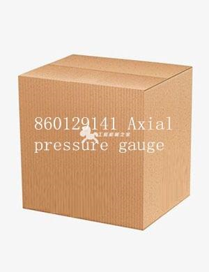 860129141 Axial pressure gauge 